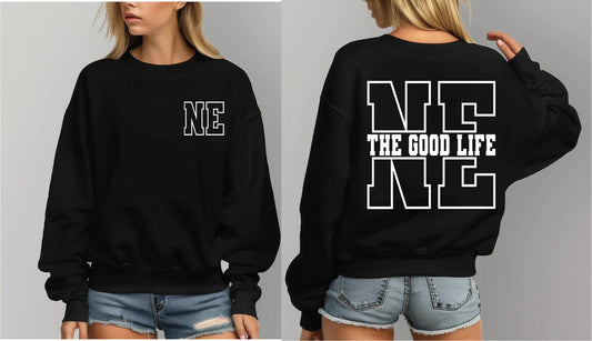 SOUTHERN ATTITUDE NE Good Life Sweatshirt
